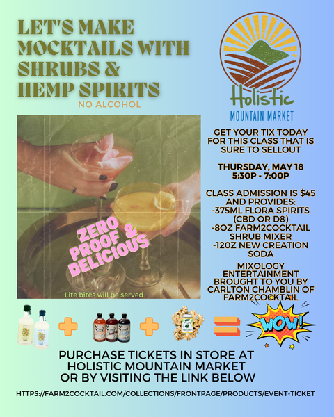 "MOCKTAILS @ HOLISTIC MOUNTAIN MARKET" Ticket